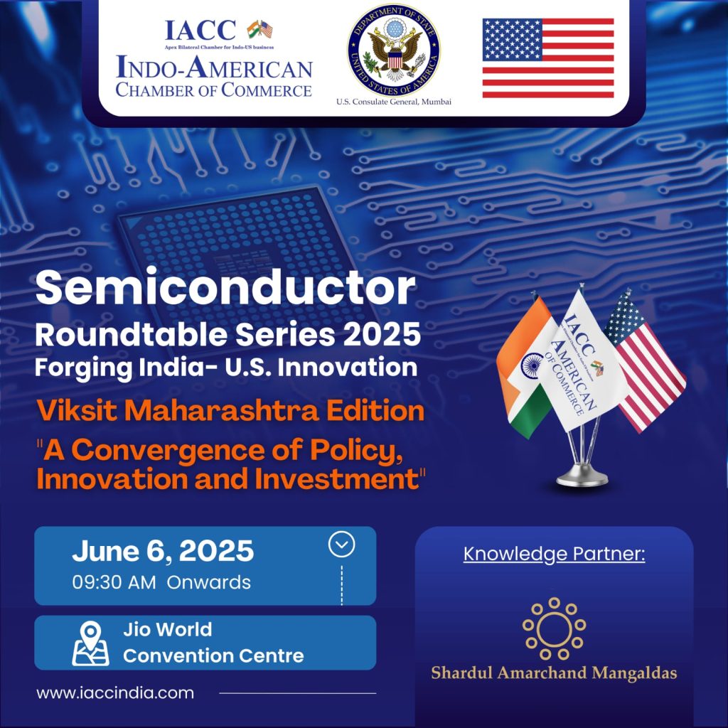 Semiconductor Roundtable Series 2025: Forging India–U.S. Innovation – Viksit Maharashtra Edition