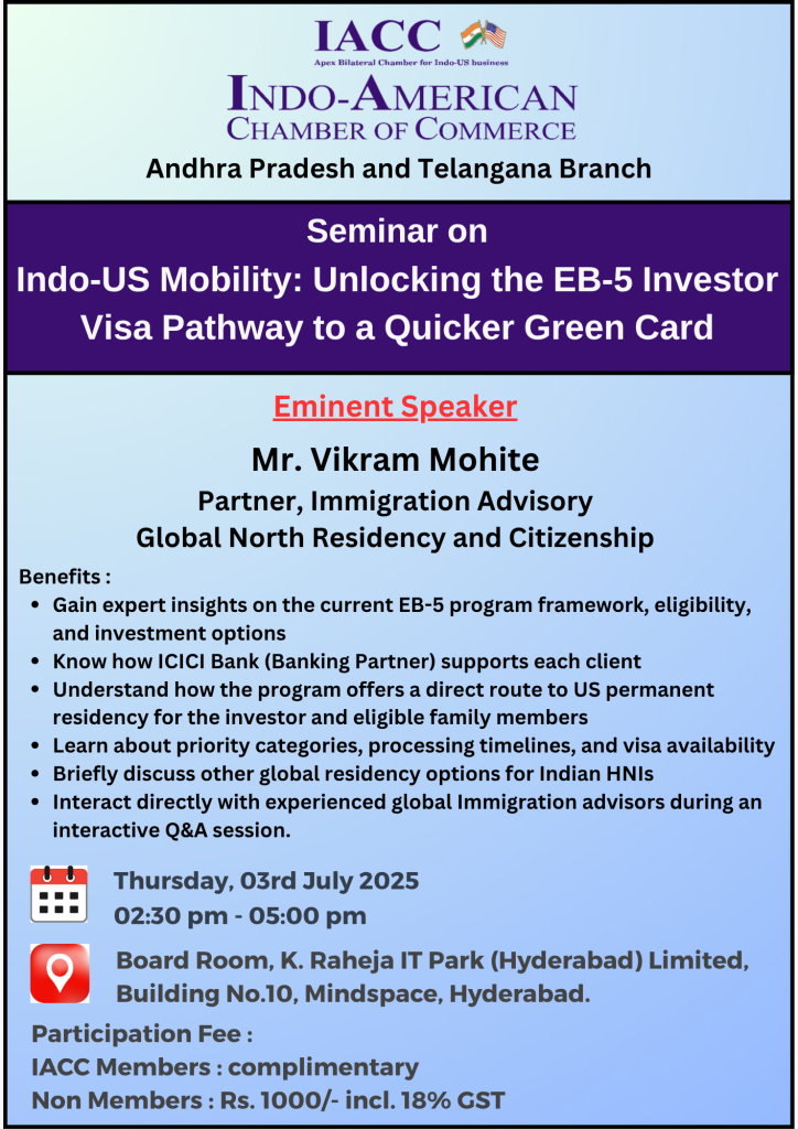 Seminar on “Indo-US Mobility: Unlocking the EB-5 Investor Visa Pathway to a Quicker Green Card”