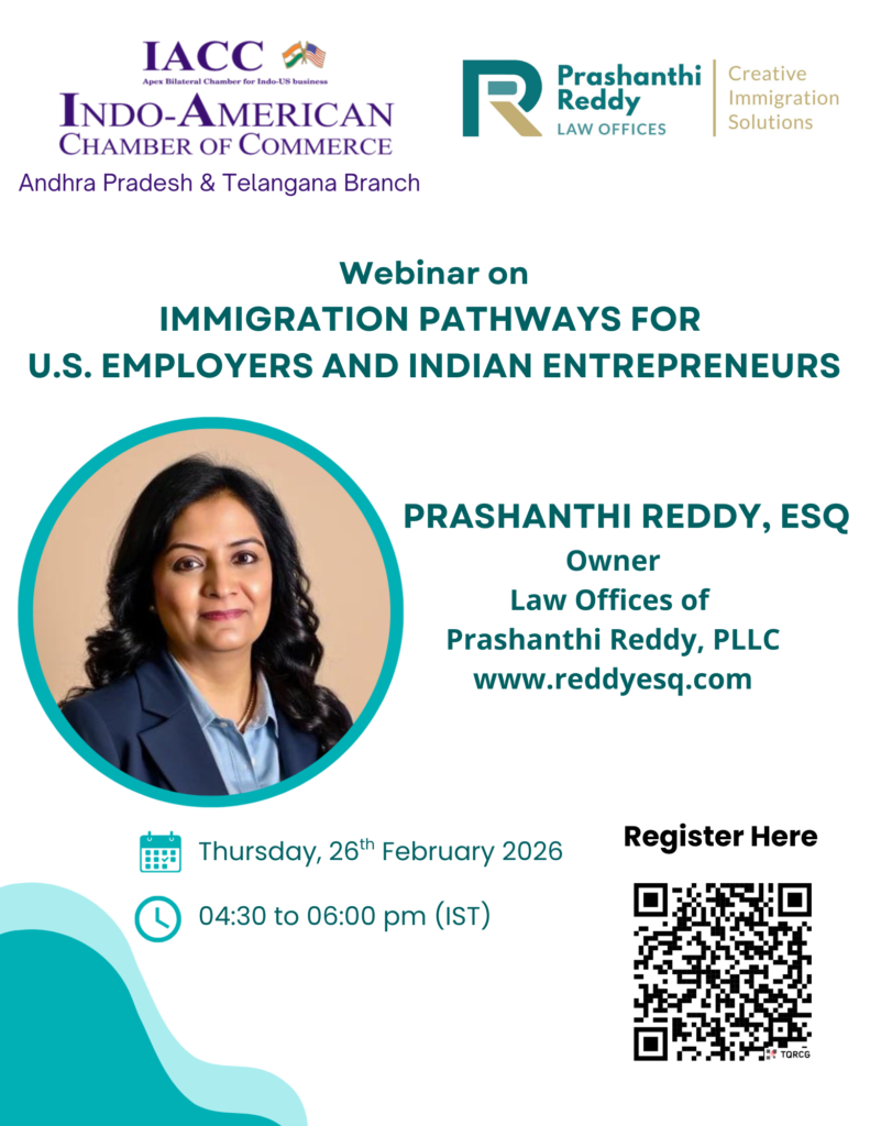 Webinar on “Immigration Pathways for U.S. Employers and Indian Entrepreneurs”.
